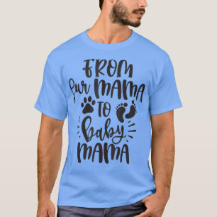 Camiseta De cuatro madres a bebé, mamá es un regalo diverti