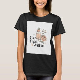 Camiseta de cuidado de la piel Glow From Within | 