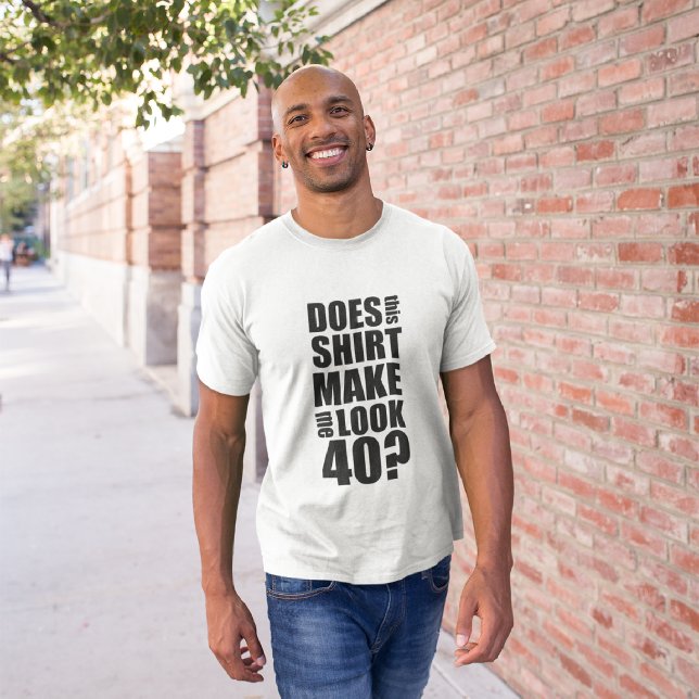 Camiseta de cumpleaños 40 divertida (Subido por el creador)