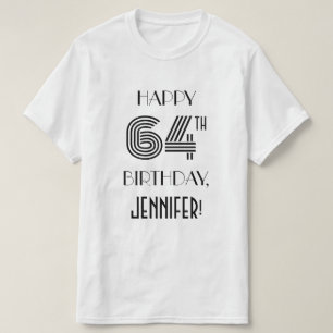 Camiseta de cumpleaños 64 con estilo Art Deco