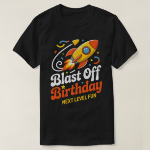 Camiseta de cumpleaños Blast Off