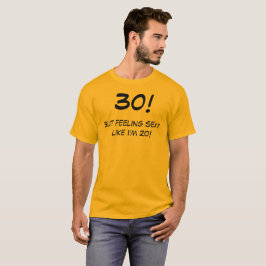 Camiseta de cumpleaños de 30 años divertida