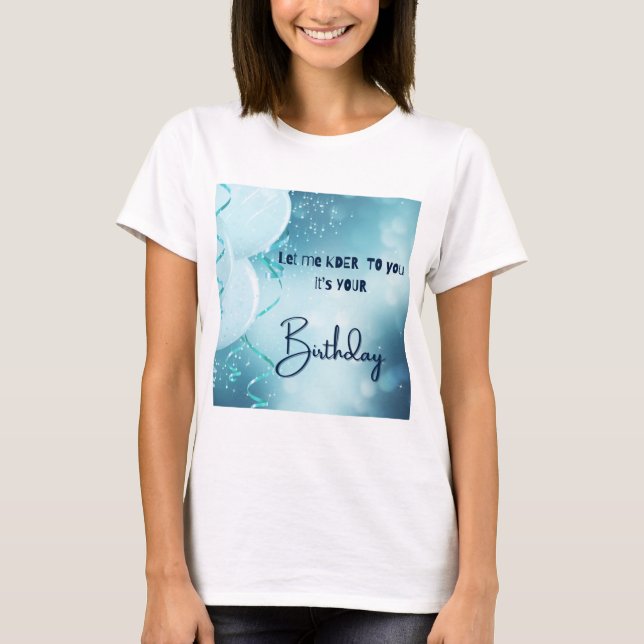 camiseta de cumpleaños feliz para mujeres (Anverso)