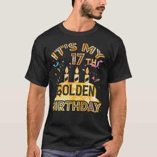 Camiseta de cumpleaños número 17 es mi cumpleaños