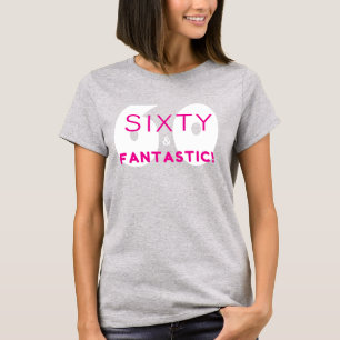 Camiseta de cumpleaños número 60 Sixty and Fantast