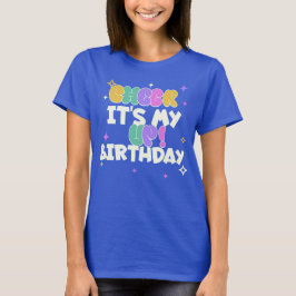 CAMISETA DE CUMPLEAÑOS PARA MUJERES PARA ANIMAR 