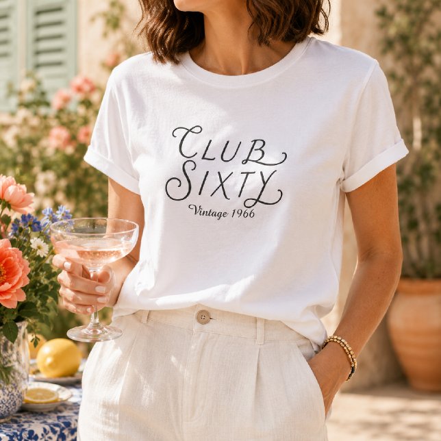 Camiseta de cumpleaños vintage Club Sixty (Subido por el creador)