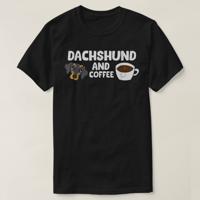 Camiseta De Dachshund Y Café (Diseño del anverso)