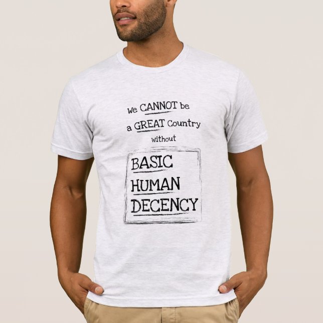Camiseta de decencia humana básica en el gran país (Anverso)