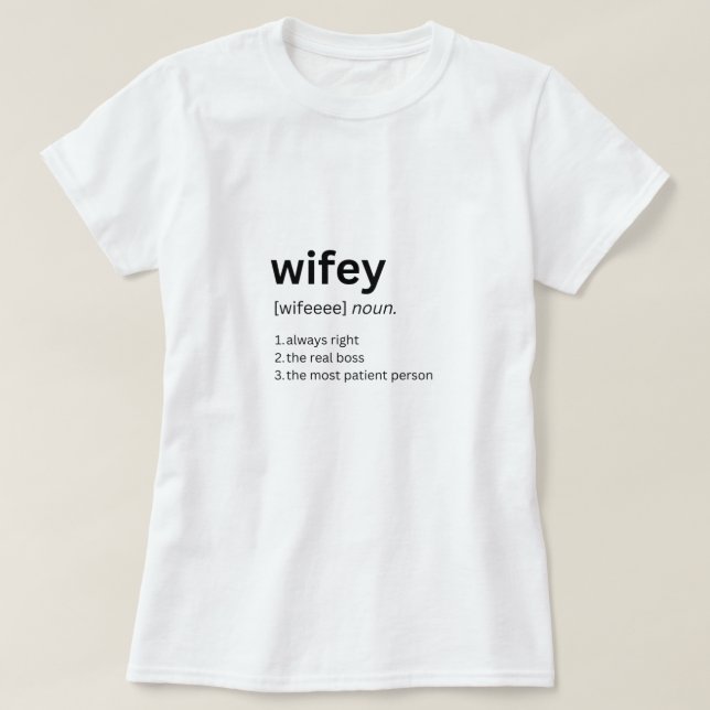 Camiseta de definición divertida de Wifey (Diseño del anverso)