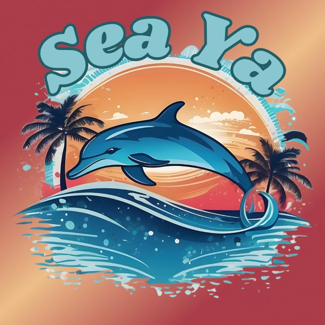 Camiseta de delfín tropical Sea Ya (Subido por el creador)