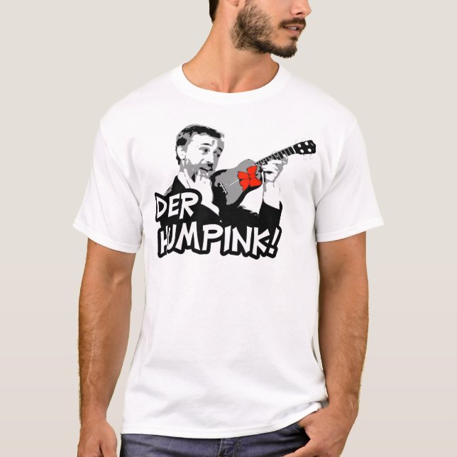 Camiseta de Der Humpink (Anverso)
