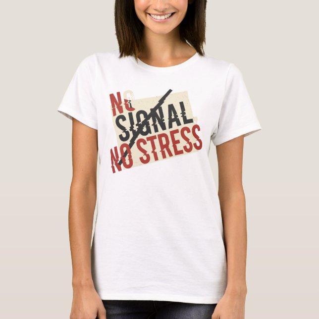 Camiseta de Desintoxicación Digital Sin Señal Sin  (Anverso)