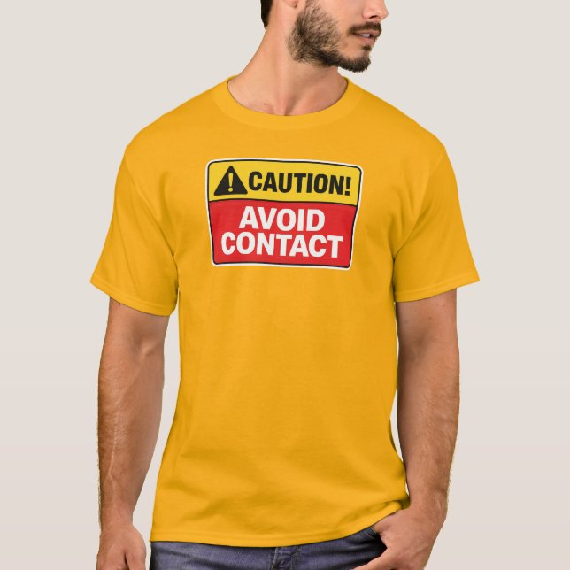 Camiseta de día enfermo Evitar contacto con precau (Anverso)