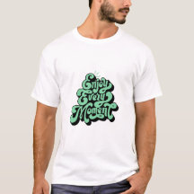 Camiseta de diseño de citas motivacionales