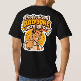 Camiseta de Distribuidor de Chistes de Papá Divert