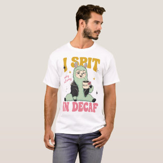 Camiseta de divertido amante del café llama que es