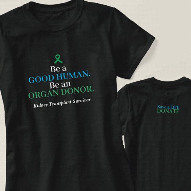 Camiseta de donación de órganos para trasplante de (Subido por el creador)