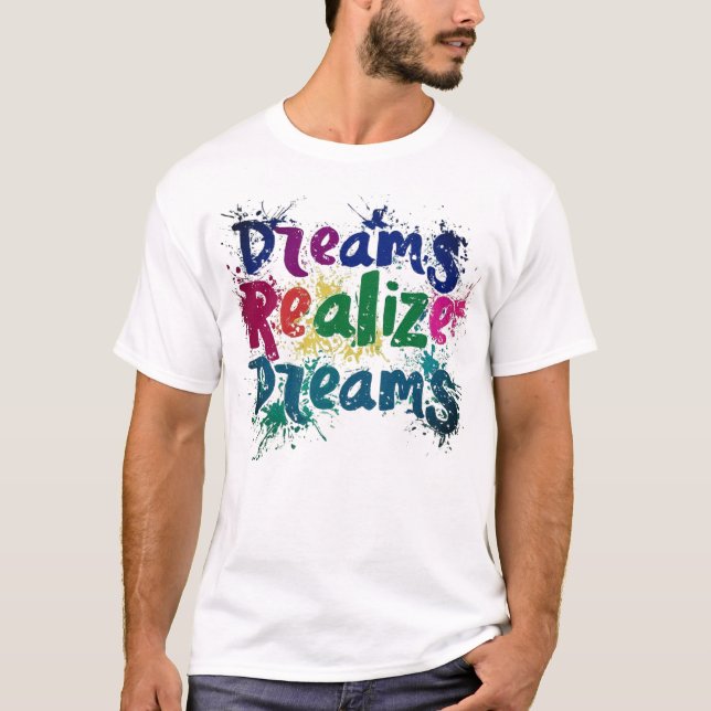 Camiseta de "Dreams to-Dreams" (Anverso)