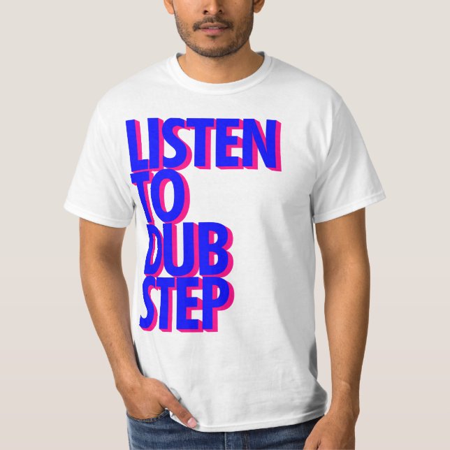 Camiseta de Dubstep (Anverso)