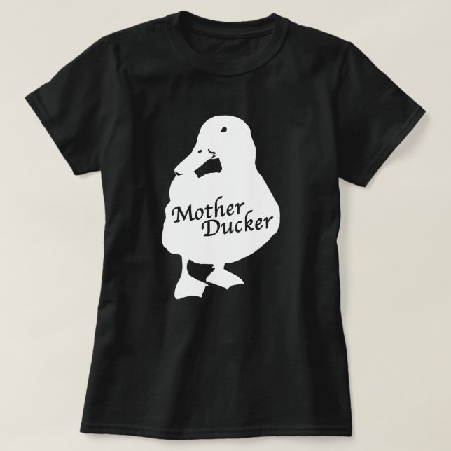 Camiseta de Ducker de la madre (Diseño del anverso)