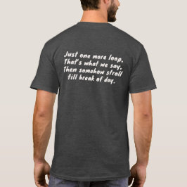 Camiseta de dueño de perro rítmico Just One More L