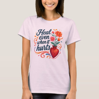Camiseta de emoción identificable: Sana incluso cu
