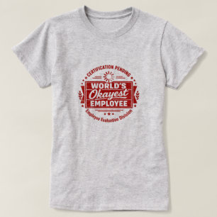 Camiseta de empleado más o menos del mundo