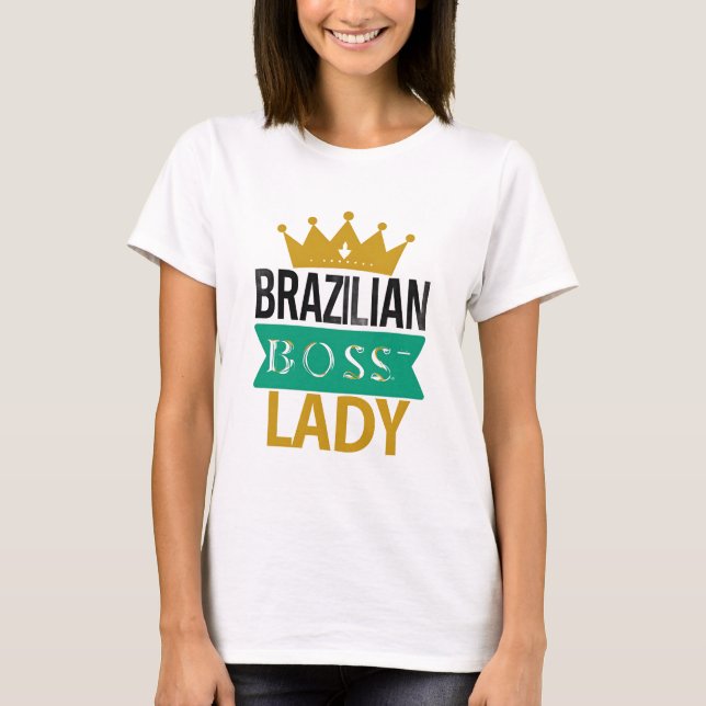 Camiseta de Empoderamiento de Mujer Fuerte Brasile (Anverso)