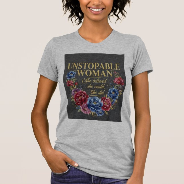 Camiseta de Empoderamiento de Mujer Imparable (Anverso)