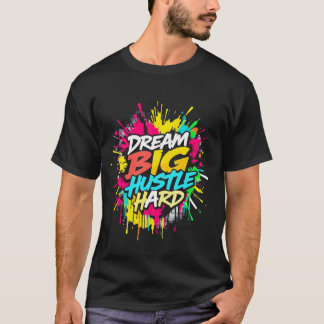Camiseta de emprendedor motivacional