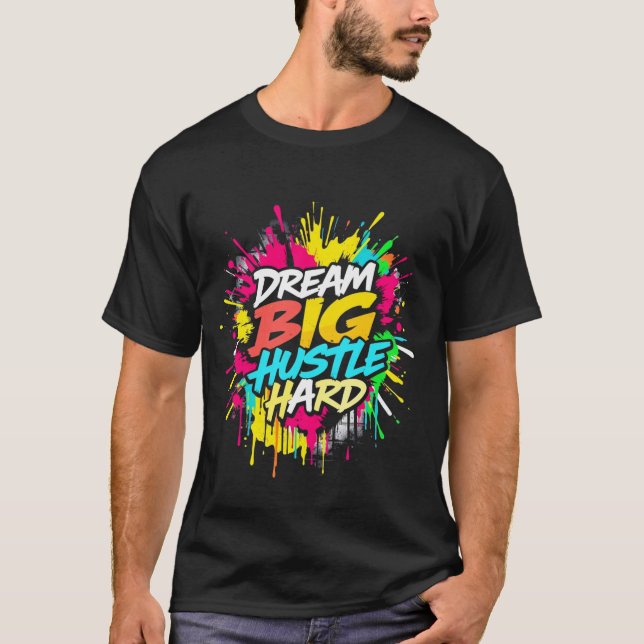 Camiseta de emprendedor motivacional (Anverso)