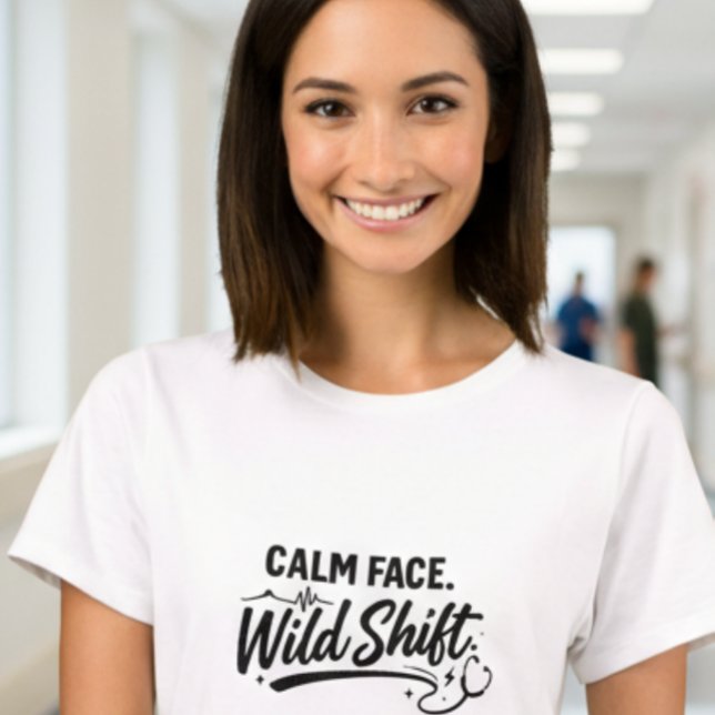 Camiseta de enfermera Calm Face Wild Shift Frontli (Subido por el creador)