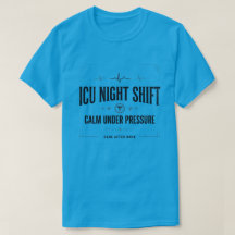 Camiseta de enfermera de turno de noche de UCI vin