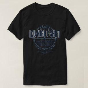 Camiseta de enfermera de turno de noche en UCI   T