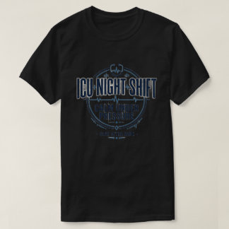 Camiseta de enfermera de turno de noche en UCI | T