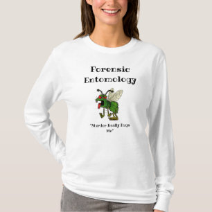 Camiseta de Entomología Forense