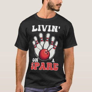 Camiseta de equipo de liga de bolos Living on a Sp