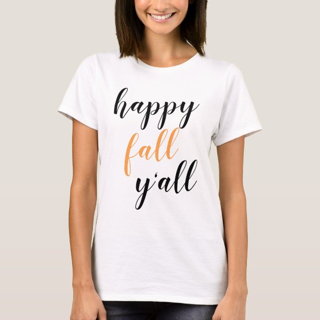 Camiseta de escritura Feliz Otoño a Todos (Anverso)