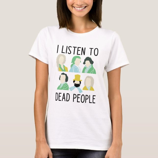 Camiseta de eslogan musical clásico divertida (Anverso)