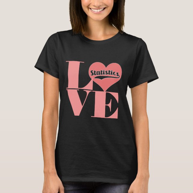 Camiseta de estadísticas de amor (Anverso)