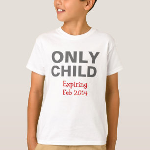Camiseta de expiración del hijo único