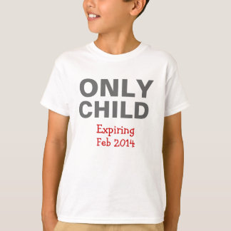 Camiseta de expiración del hijo único