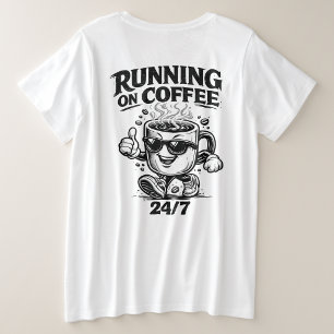 Camiseta de fanático del café las 24/7 corriendo c