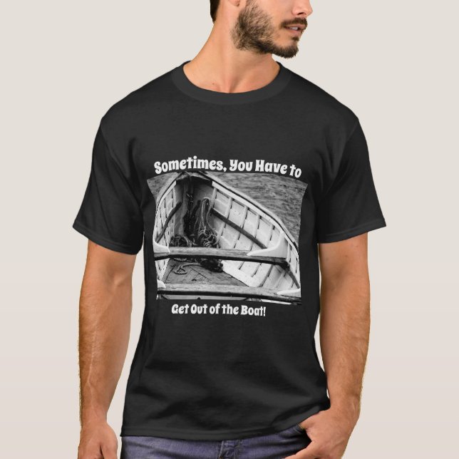 Camiseta de fe y aliento para salir del barco (Anverso)