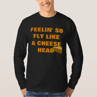 CAMISETA DE FEELIN MOSCA TAN COMO UNA CABEZA DEL QUESO