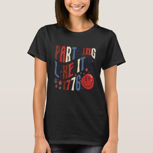 Camiseta De fiesta como Itu2019's 1776 4th Of July Patrioti (Anverso)