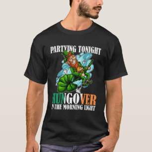 Camiseta De fiesta esta noche resaca la luz de la mañana Bo