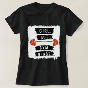 Camiseta de Fitness Chica Pero Bestia de Gimnasio