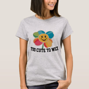 Camiseta de flor alegre demasiado linda para march